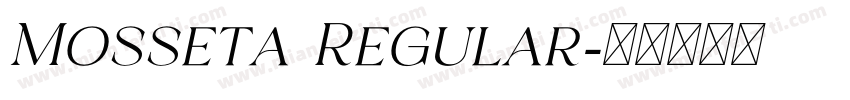 Mosseta Regular字体转换